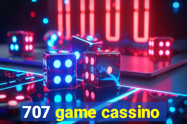 707 game cassino