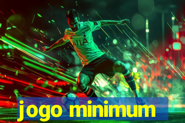 jogo minimum