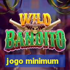 jogo minimum