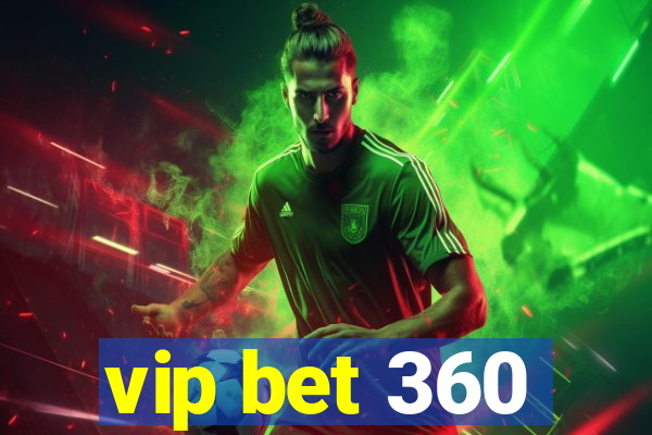 vip bet 360