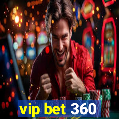 vip bet 360