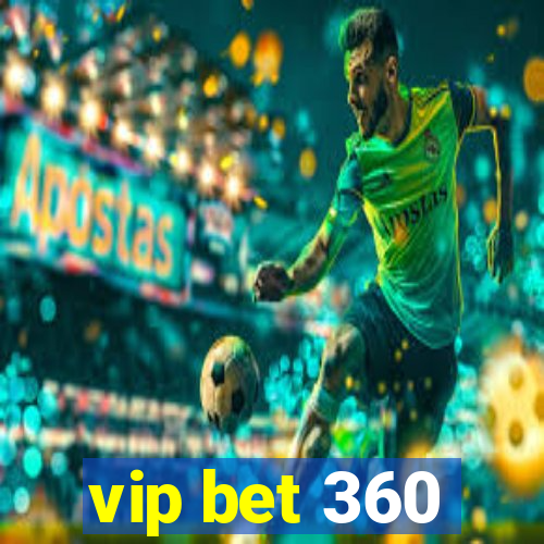 vip bet 360