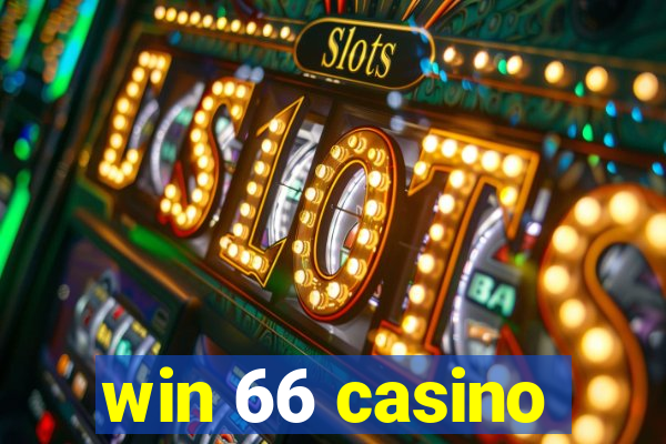 win 66 casino