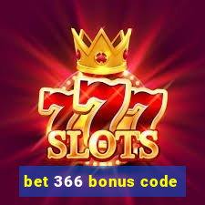 bet 366 bonus code