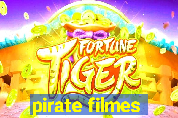 pirate filmes