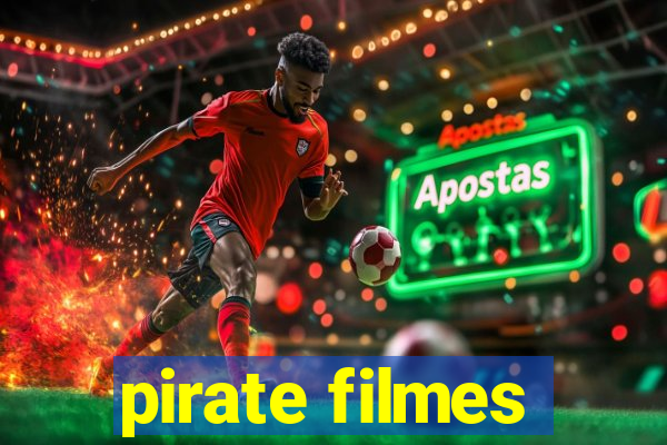 pirate filmes