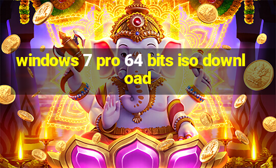 windows 7 pro 64 bits iso download