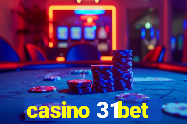 casino 31bet