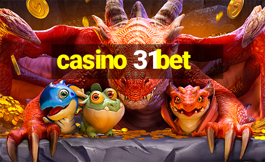 casino 31bet