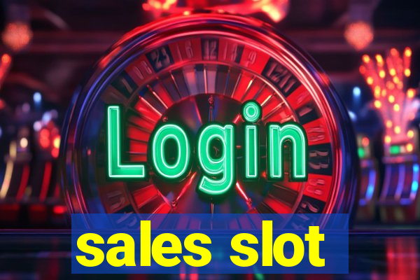 sales slot