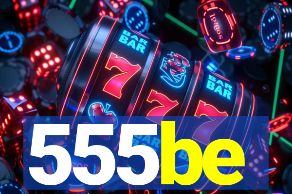 555be