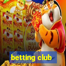 betting club