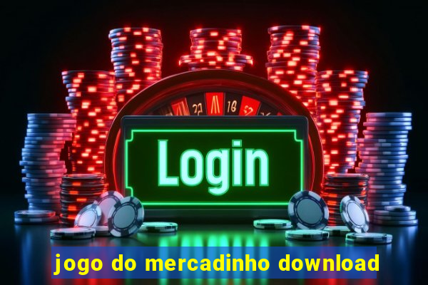 jogo do mercadinho download