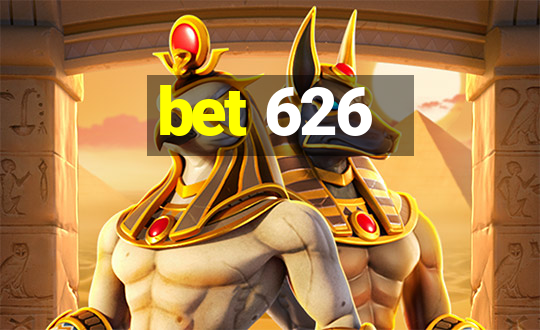 bet 626