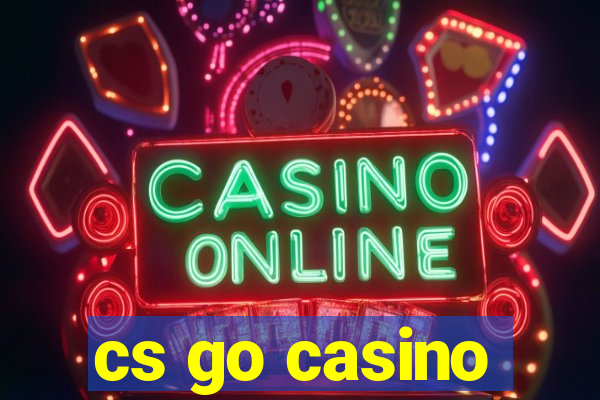 cs go casino