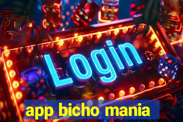 app bicho mania