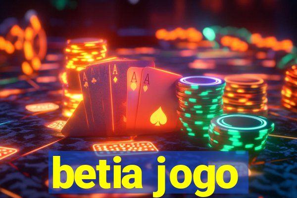 betia jogo