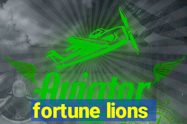 fortune lions