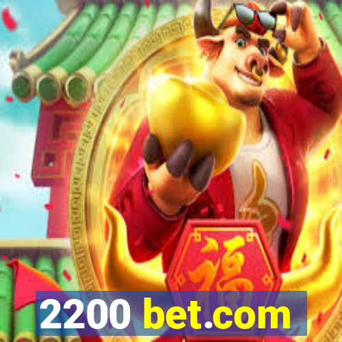 2200 bet.com