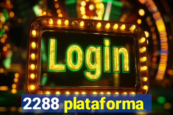 2288 plataforma