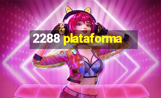 2288 plataforma