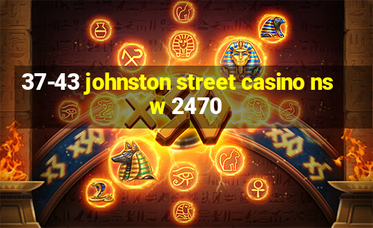 37-43 johnston street casino nsw 2470