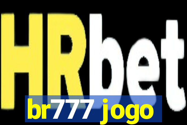 br777 jogo