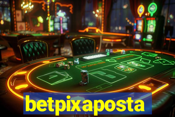 betpixaposta