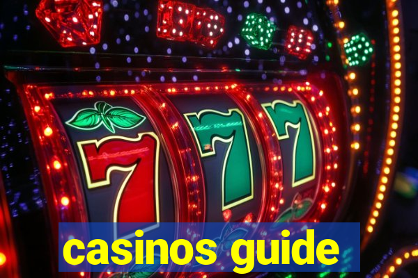 casinos guide