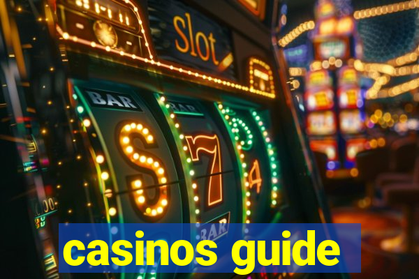 casinos guide