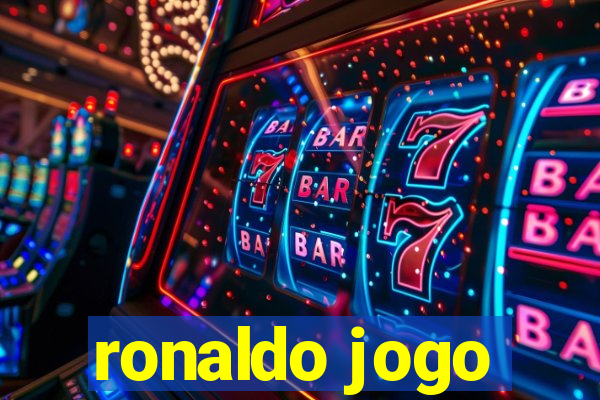 ronaldo jogo