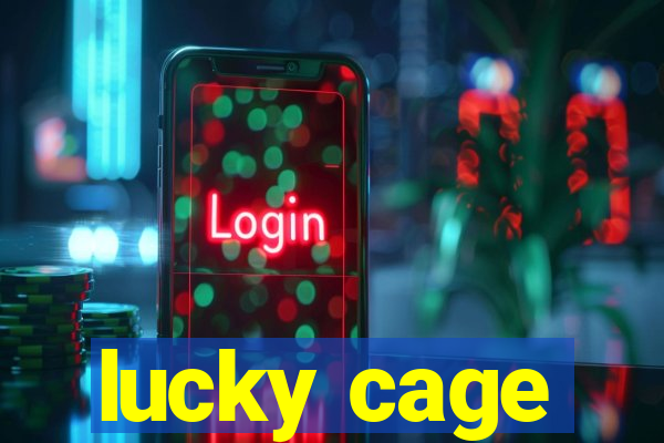 lucky cage