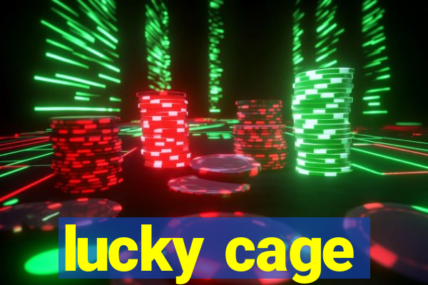 lucky cage