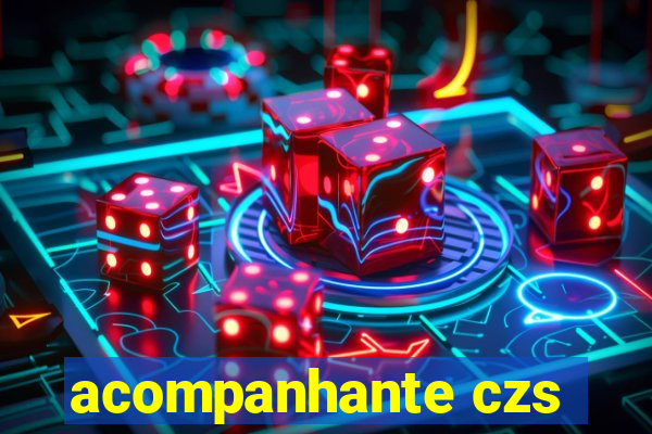 acompanhante czs