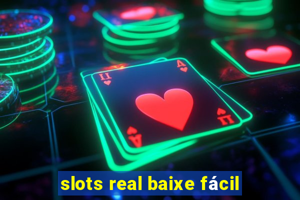 slots real baixe fácil