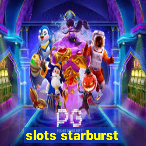 slots starburst