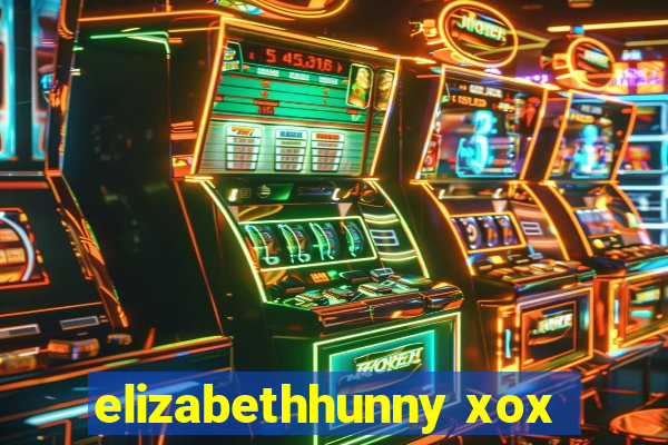 elizabethhunny xox