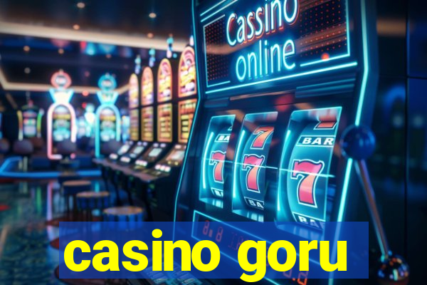 casino goru