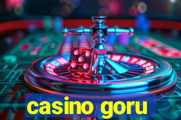 casino goru