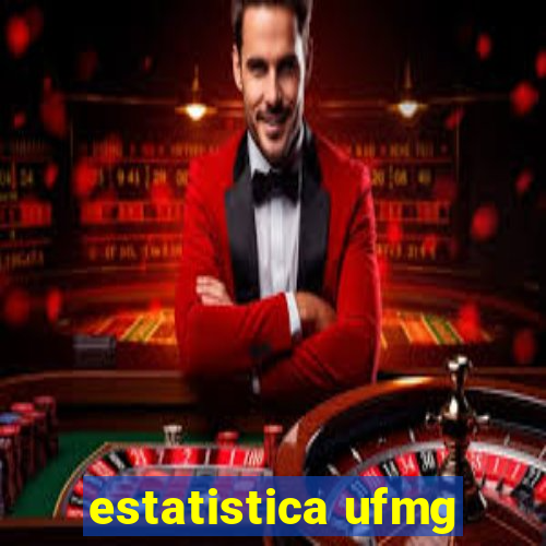 estatistica ufmg