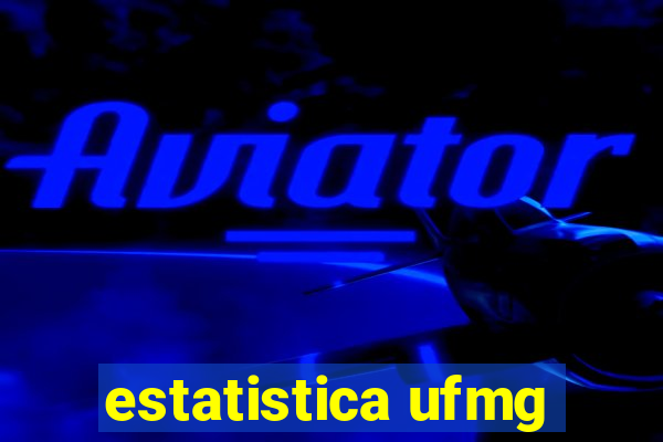 estatistica ufmg