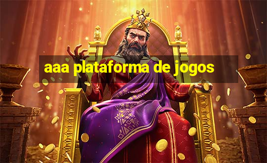 aaa plataforma de jogos