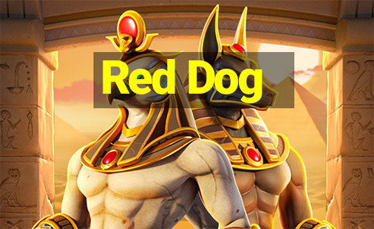 Red Dog