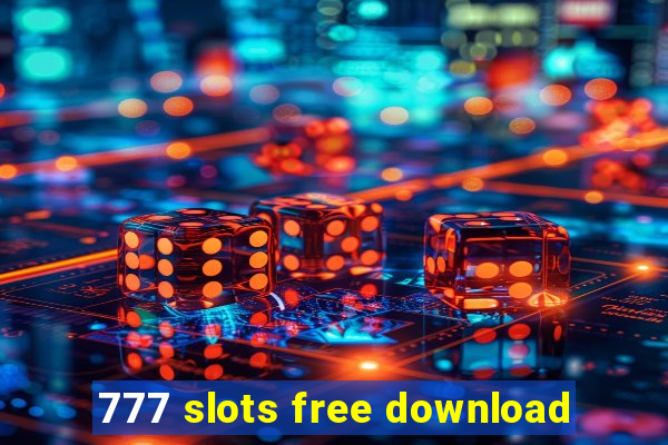 777 slots free download