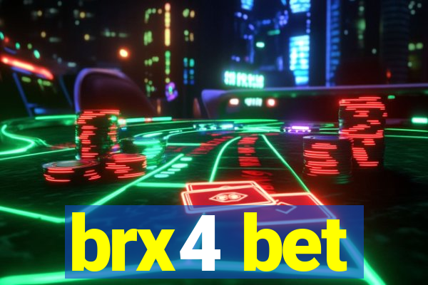 brx4 bet