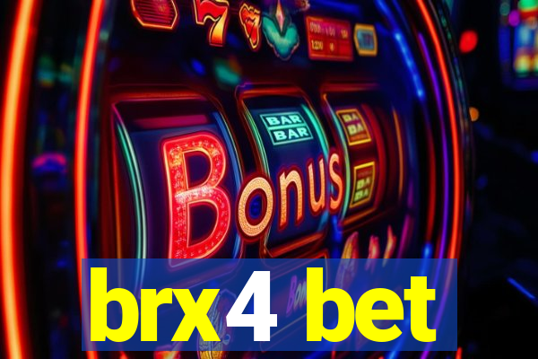 brx4 bet