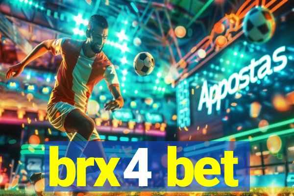 brx4 bet