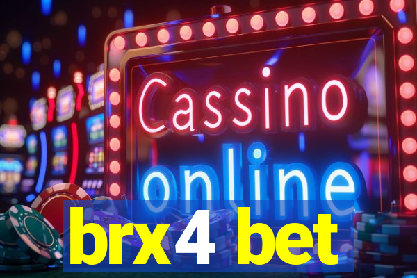 brx4 bet