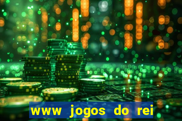 www jogos do rei com br