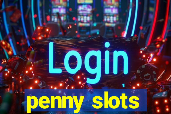 penny slots